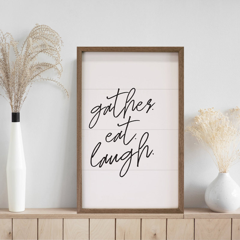 Gather Eat Laugh Script, H 8 po x l 5 po