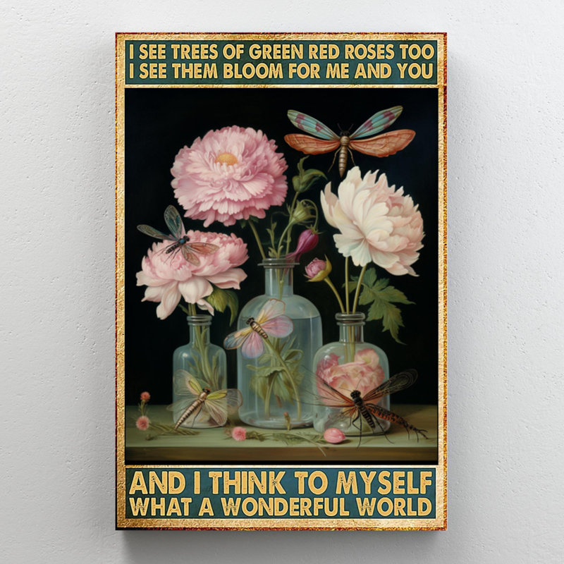 Fleurs, quel monde merveilleux, H 36 po x l 24 po x P 1,25 po
