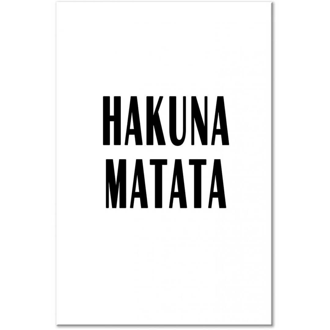 Leinwandbild Hakuna Matata