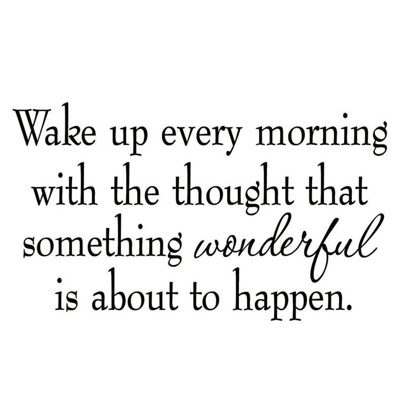 Adhésif décoratif Gritton «Wake Up Every Morning», Noir