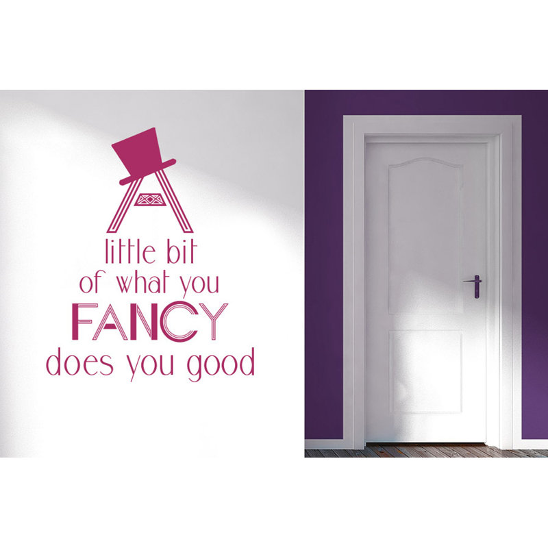 A Little Bit Of What You Fancy Does You Good Wall Sticker, Large, Violet