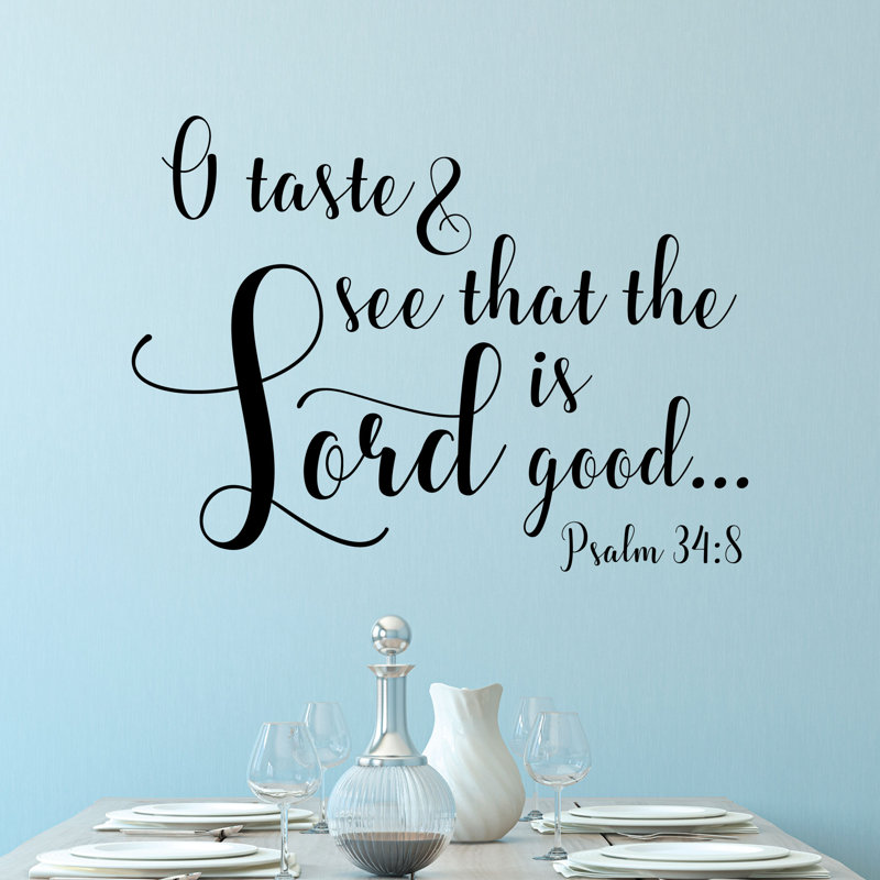 Adhésif décoratif «The Lord is Good Psalm 34:8» citations murales