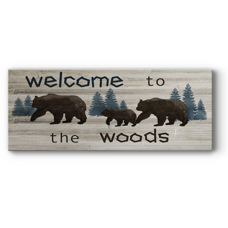" Bears Welcome ", 20" H x 50" W x 1.5" D