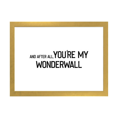 « Wonderwall », impression d’art textuel