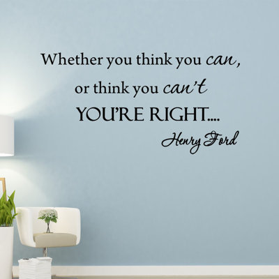 Adhésif décoratif citation inspirante «Que vous pensez que vous le pouvez» Henry Ford