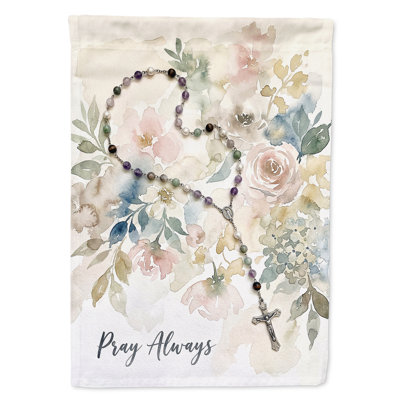 Pray Always Christian Art Rosary Floral Faith Design Garden Flag
