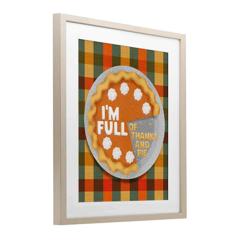 «Full Of Thanks And Pie», impression sous verre encadrée, conception de Jilly Jack Designs, H 13 po x l 16 po