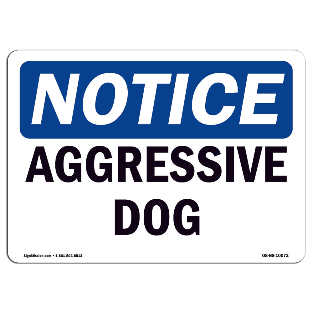 SignMission Aggressive Dog Aluminum Sign 18 x 24 | Wayfair