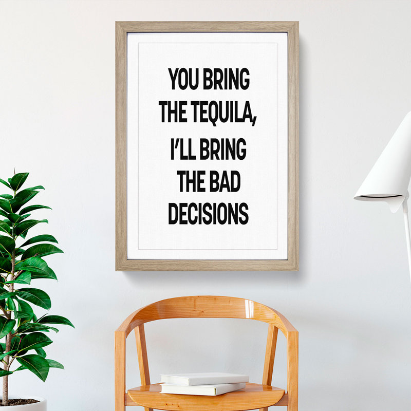 Bring the Tequila - Picture Frame Typography, Oak, 65cm H x 48cm W x 2cm D