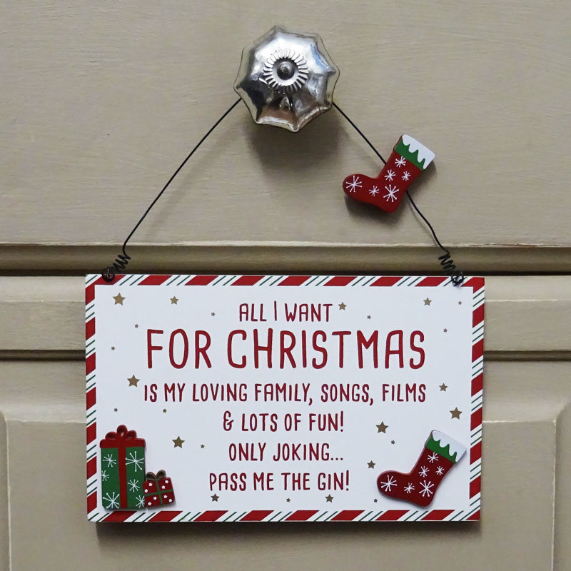 All I Want Is Gin Wooden Plaque