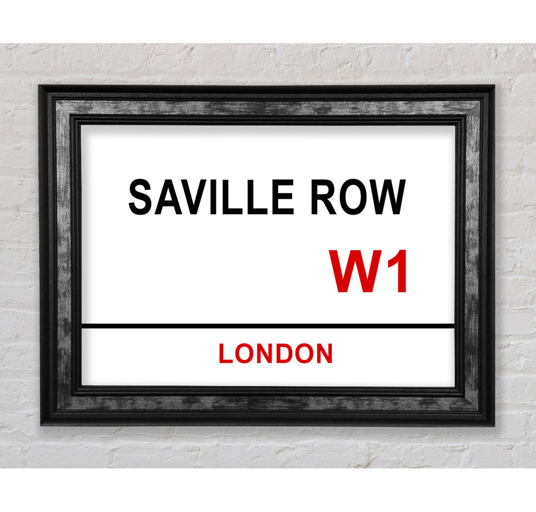 Saville Row Signs Gerahmter Druck