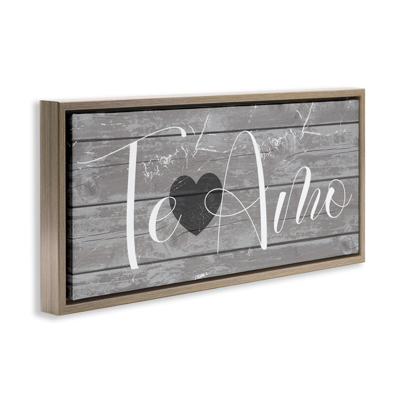«Te Amo Romantic Rustic» par Daphne Polselli, H 11 po x l 25 po, Cadre flottant orme Montalcino