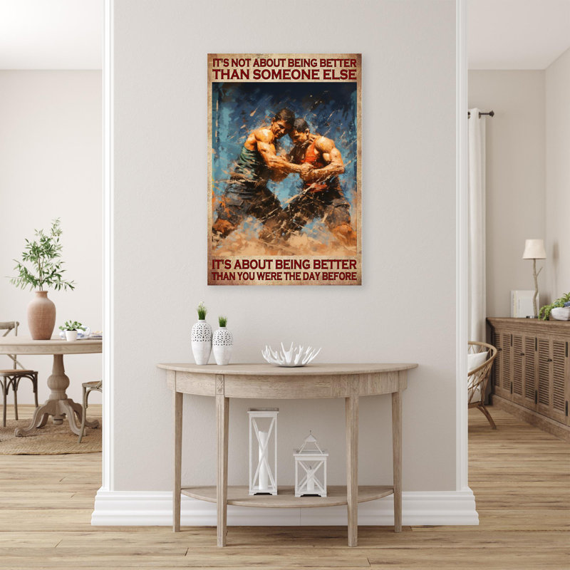 «Wrestling Its Not About Being Better», reproduction d'art graphique sur toile tendue 1 pièce, H 36 po x l 24 po x P 1,25 po