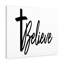 Believe Cross - Wrapped Canvas Print