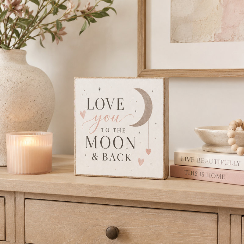 Love You To the Moon and Back
