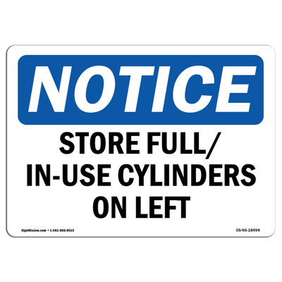 Notice - Store Full In-Use Cylinders Sign