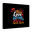 True Love Can Only Be 1 Piece Wrapped Canvas Wall Art-441625086