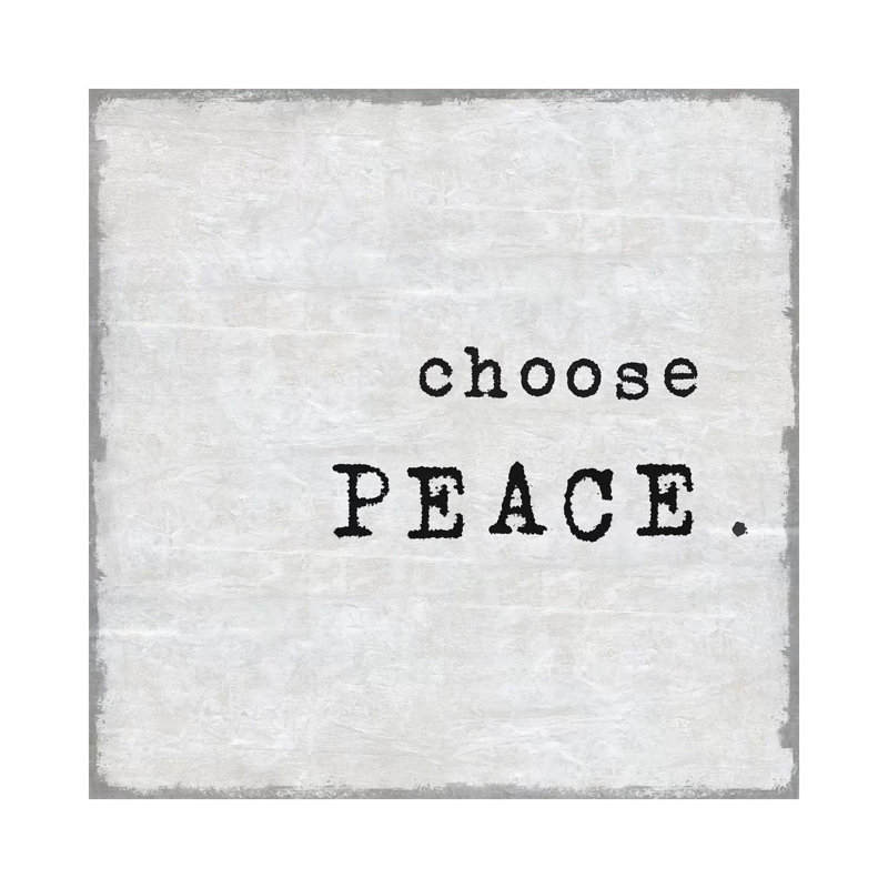 Choose Peace by Jamie MacDowell - Wrapped Canvas Print, 66.04 cm H x 66.04 cm W x 3.175 cm D