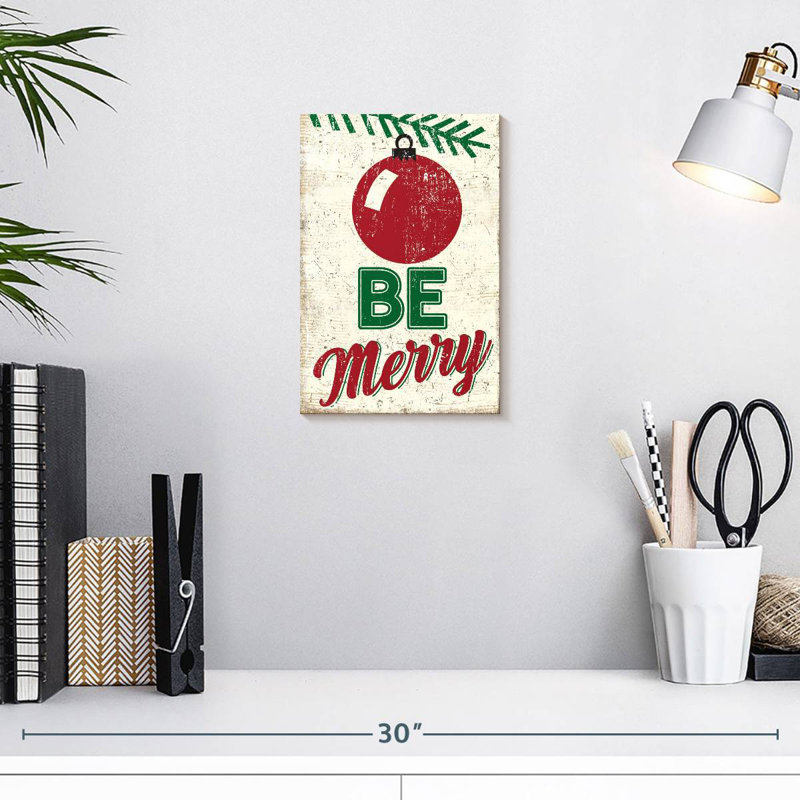 « Be Merry », H 12 po x l 8 po