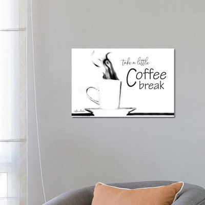 Take A Little Coffee Break by Lori Deiter - Wrapped Canvas Gallery-Wrapped Canvas Giclée