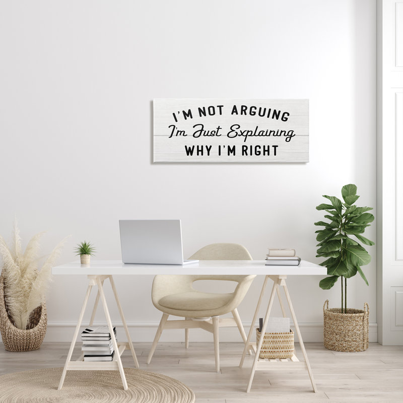 Funny Phrase Black and White Canvas Wall Art, 17" x 40"
