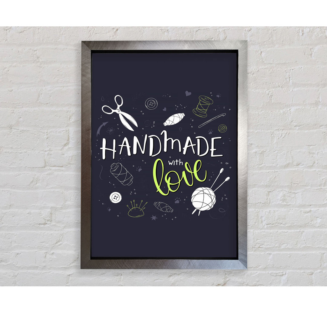 Handmade With Love - Einzelne Bilderrahmen Kunstdrucke