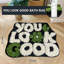 Tapis de salle de bain You Look Good, tapis de salle de bain amusant, tapis de salle de bain noirs