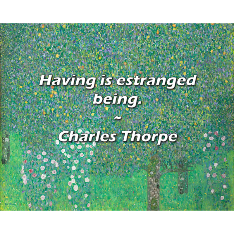 Charles Thorpe Citation: «Ayant» est un être séparé., H 15 po x l 18 po