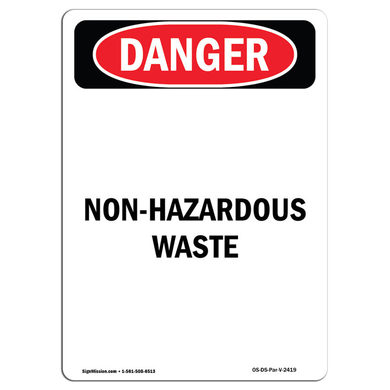 Panneau de danger de déchets non dangereux, H 18 po x l 12 po x P 0,1 po
