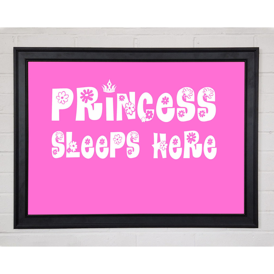 Kinderzimmer Zitat Princesss Sleeps Here Vivid Pink Gerahmter Druck 10066