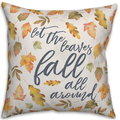  Let the Leaves Fall All Around Throw Pillow Cover