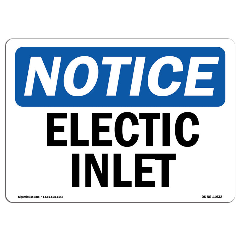 Electric Inlet Sign, 12" H x 18" W x 0.1" D