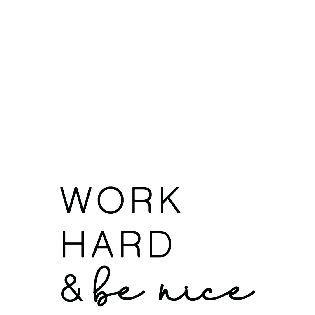 Work Hard And Be Nice - Wrapped Canvas Print