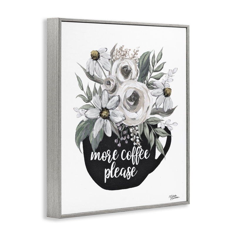 «More Coffee Veuillez Arranger», estampe numérique, design par Michele Norman, H 30 po x l 24 po, Estampe numérique Farmhouse