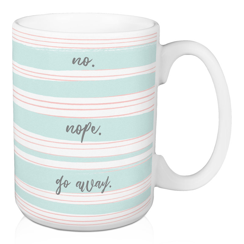 Grande tasse à café nope go away Gauthier