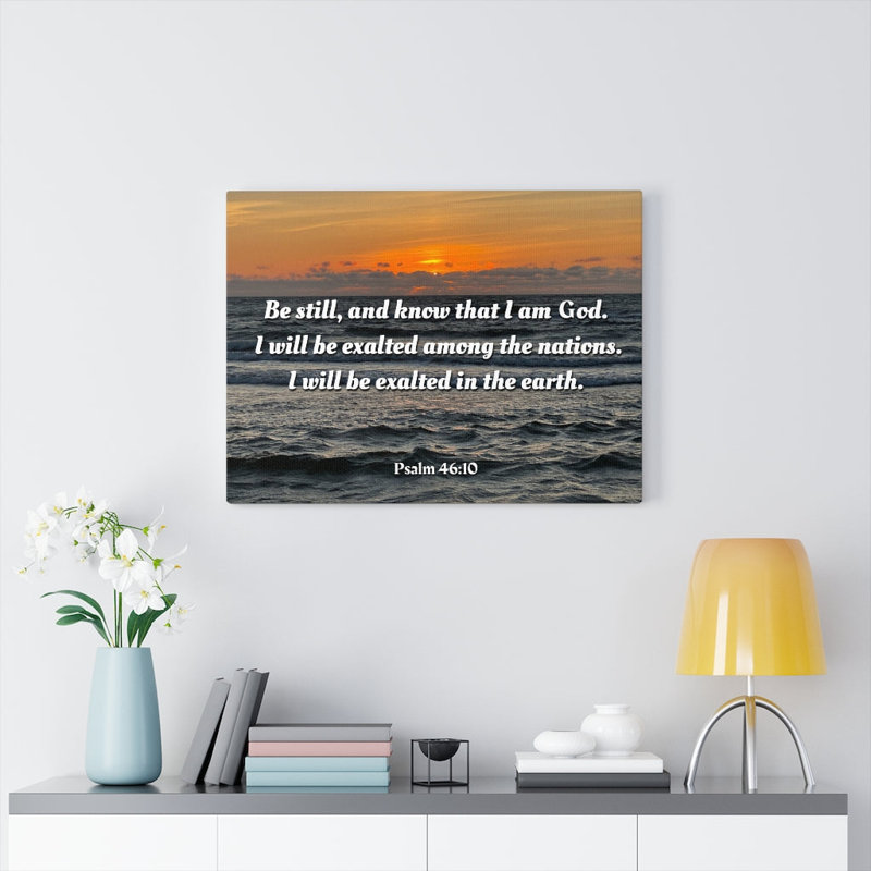 Be Still & Know Sunset Psalm 46:10 - Wrapped Canvas Print, 46cm H x 61cm W