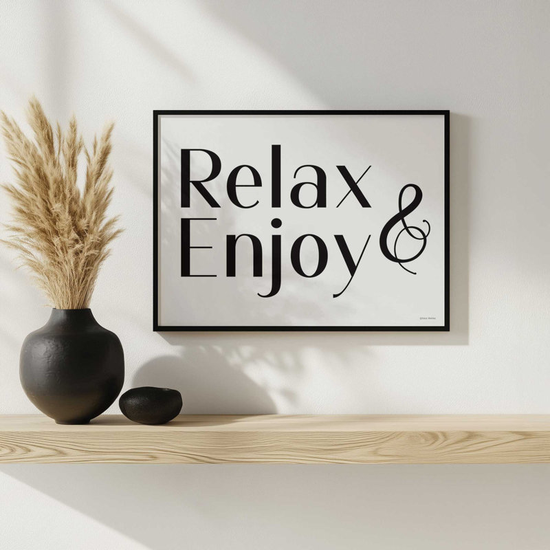«Relax & Enjoy» par Yass Naffas Designs, reproduction d'art, 40 W x 30 H, Framed Print, Blanc