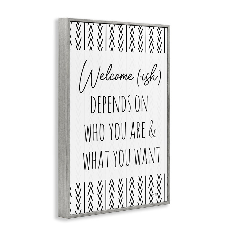 Welcome-Ish Depends On... Framed Giclee, design by Lux + Me Designs, 24" H x 16" W, Farmhouse Gray Framed Giclee