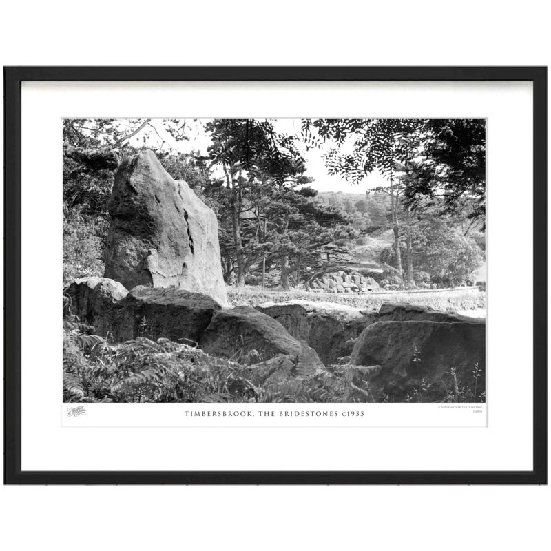 Timbersbrook, The Bridestones C1955 - Single Picture Frame Print, 60cm H x 80cm W x 2.3cm D