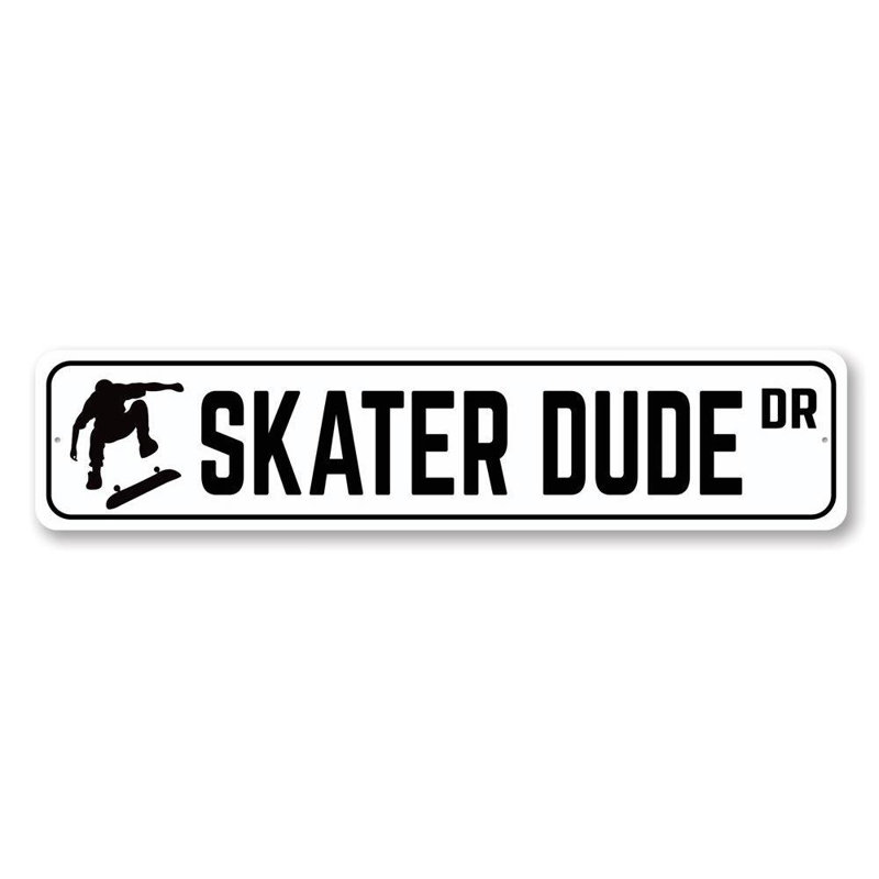 Plaque en aluminium Skater Dude Drive, H 4 po x l 18 po x P 0,04 po
