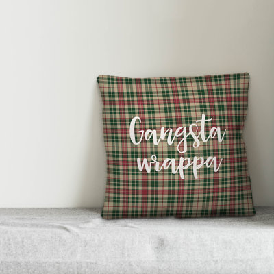  Gangsta Wrapper in Tartan Plaid Throw Pillow