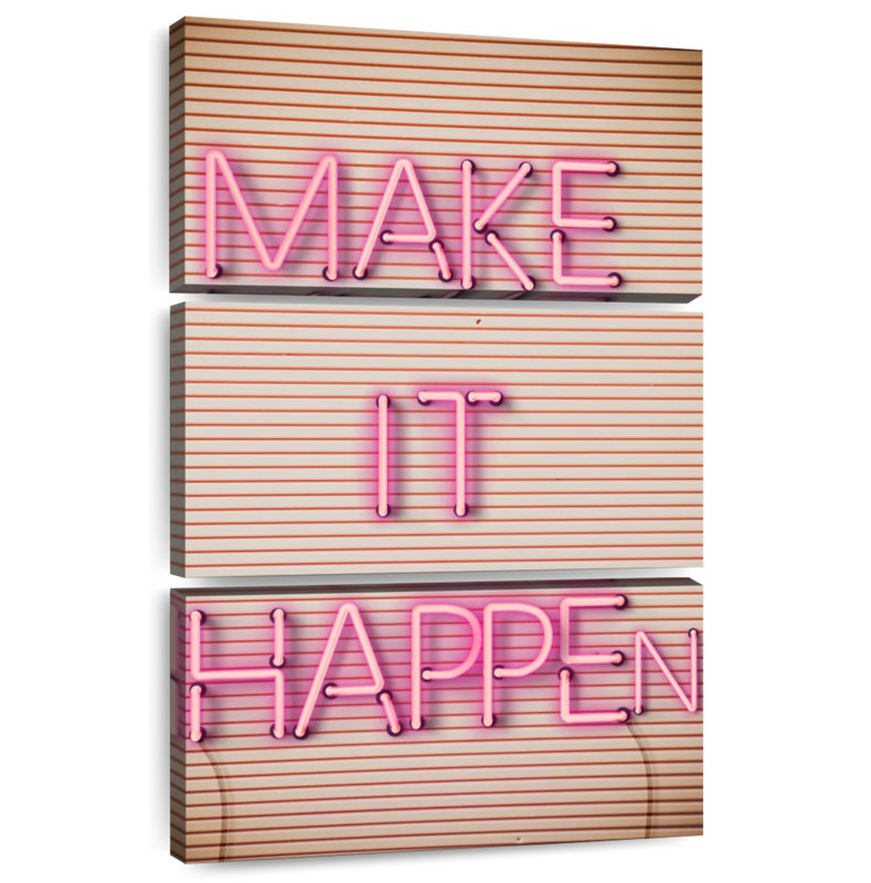 Tergel Make It Happen Neon Sign, 65" H x 42" W