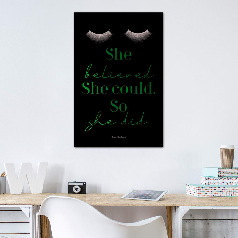 She Believed - reproduction d'art textuel, Pas de tapis, H 60 po x l 40po x P 1,5 po, Toile tendue
