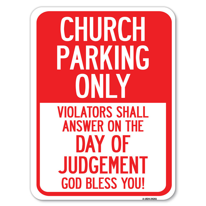 Church Church Only, Violators Shall Response The Day Of Judgement / 24261, H 24 po x l 18 po x p 1 po