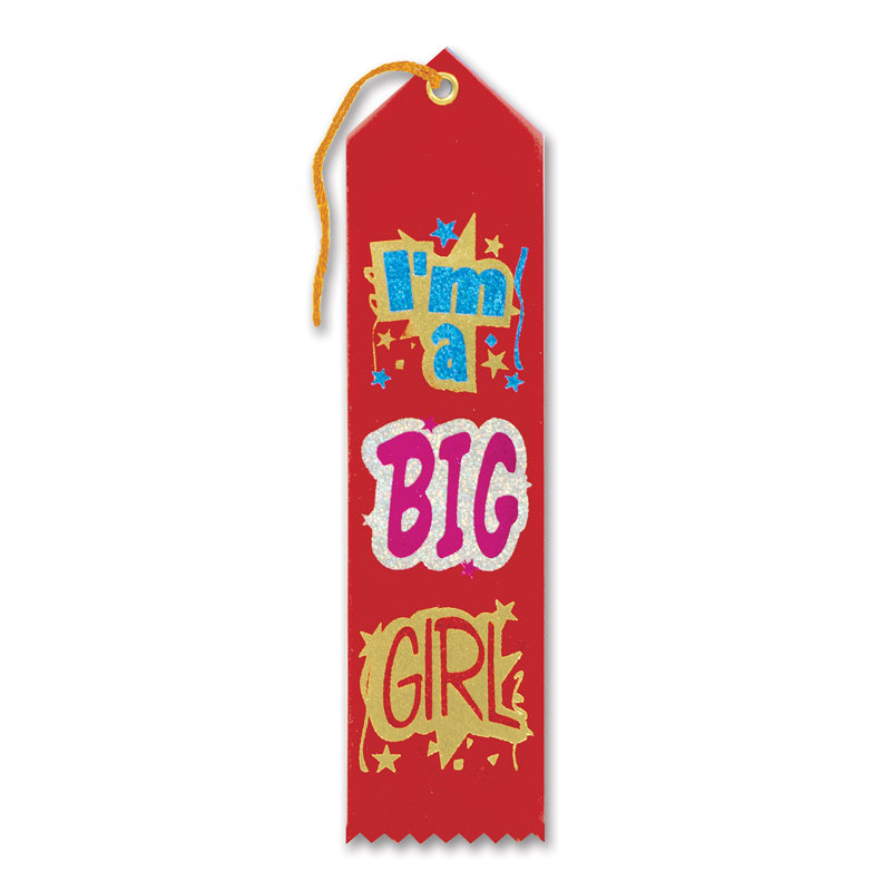«I'm A Big Girl Award Ribbon»