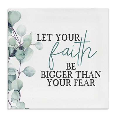 «Faith Bigger Than Fear» par Kim Allen - reproduction d'art textuel