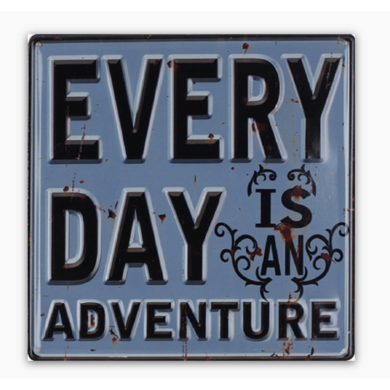 Décoration murale « every day is a Adventure »