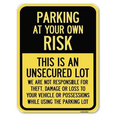 This Is An Unsecured Lot - We Are Not Responsible For Theft, Damage Or Loss To Your Vehicle Or Possessions/22814