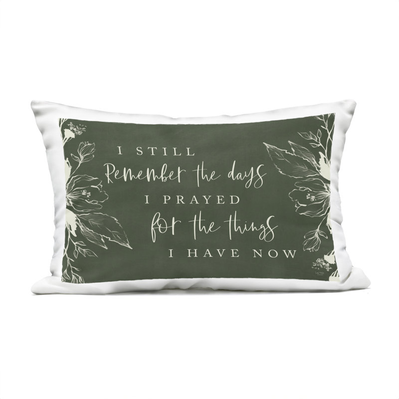 Coussin d'extérieur imprimé Still Still The Days Gratitude, design par Lux + Me Designs, 14 x 7 x 20