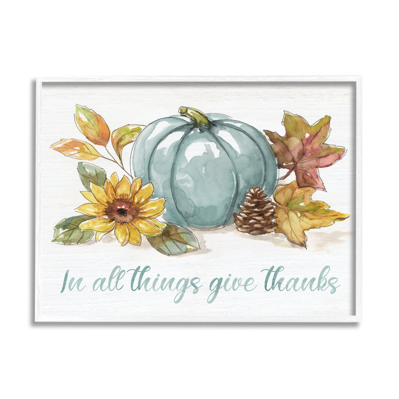 In All Things donner des mercis sentiment bleu citrouille par Nan - peinture, H 16 po x l 20 po